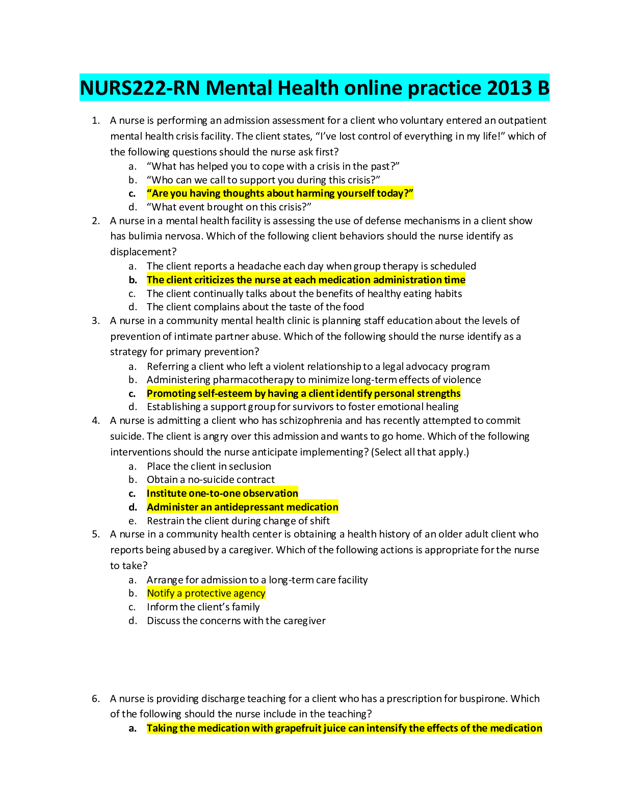 Recommended document preview for NURS222-RN Mental Health online practice 2013 B.pdf NURS406-ASSESSMENT LEADERSHIP AND COMMUNITY HEALTH.docx